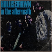 Hollis Brown - In The Aftermath - Cd - G3Z
