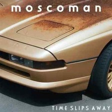 Moscoman : Time Slips Away (Vinyl 12" 2LP) (2020) New and Sealed