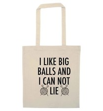 I Like Big Balls, Tote Bag Funny Knitting Needles Wool Knit Purl Funny  5198