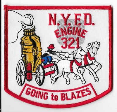 New York Fire Department (FDNY) Engine 321 ''Going to Blazes'' Patch V1