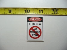 WARNING THIS IS A NO WHINING ZONE SMALL STICKER DECAL JOB OCCUPATION PROFESSION