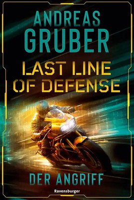 Last Line of Defense, Band 1 - Der Angriff