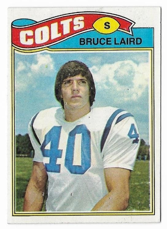 BRUCE LAIRD 1977 Topps Football #249 Colts American International 🔥Set Break🔥