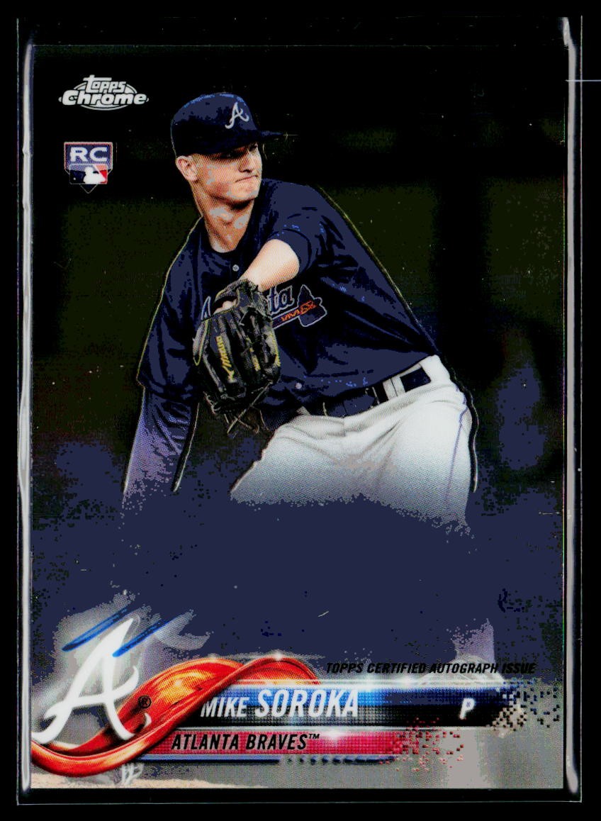 2018 Topps Chrome Auto Mike Soroka #RA-MS Rookie Atlanta Braves