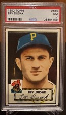 1952 Topps #183 Erv Dusak PSA 7 Pittsburgh Pirates Baseball Card