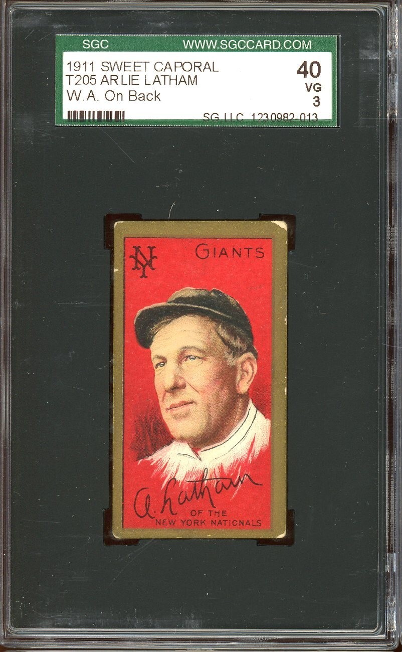 1911 T205 Sweet Caporal Baseball Arlie Latham W.A. On Back SGC 3