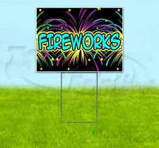 FIREWORKS 18x24 Yard Sign WITH STAKE Corrugated Bandit USA BUSINESS PYROTECHNICS