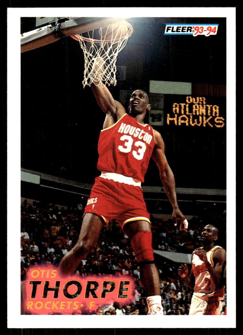 Otis Thorpe 1993-94 Fleer #81 Rockets FREE SHIPPING StackedPacks