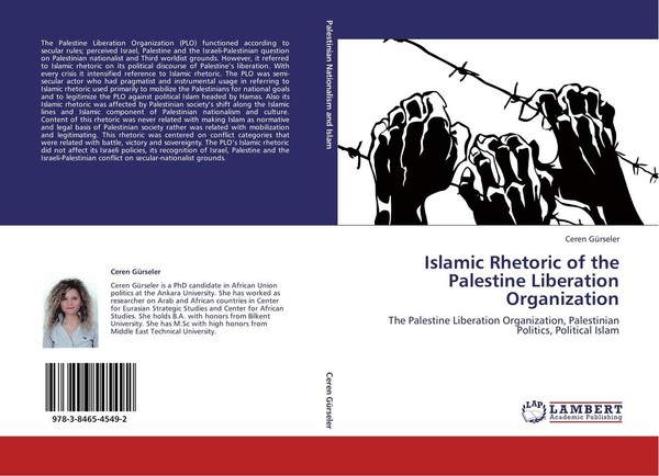 Islamic Rhetoric Of The Palestine Liberation Organization Ceren GüRseler-image