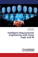Mohd. Nazim (U. A.) | Intelligent Requirements Engineering With Fuzzy Logic...