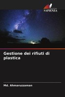 Md. Ahmaruzzaman | Gestione Dei Rifiuti Di Plastica | Taschenbuch | Italienisch