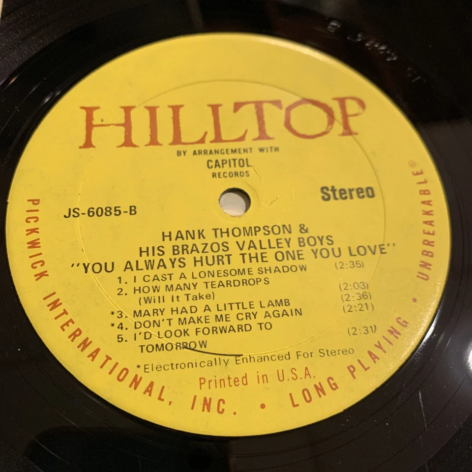 Hank Thompson AUTOGRAPHED LP You Always Hurt The One You Love Hilltop Signed VG+ - Image 4 of 4