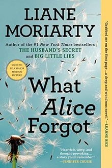 What Alice Forgot von Moriarty, Liane | Buch | Zustand gut