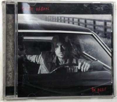 Keith Urban - Be Here CD 2004 Country Capitol Nashville