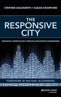The Responsive City: Engaging Communities Through Data- - HardBack NEW Stephen G