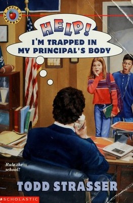 Help!: I'm Trapped in My Principal's Body by Strasser, Todd, Good Book