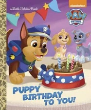 Puppy Birthday to You! (Paw Patrol) (Little Golden Book) - Hardcover - VERY GOOD