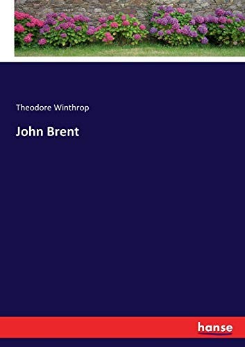 John Brent by Winthrop, Theodore  New 9783337398712 Fast Free Shipping<-