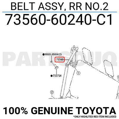 7356060240C1 Genuine Toyota BELT ASSY, RR NO.2 73560-60240-C1 | eBay