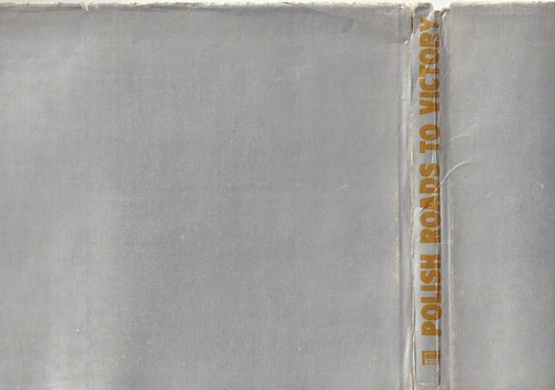 POLISH ROADS TO VICTORY By JANUSZ PRZYMANOWSKI (HARDCOVER 1975 WW2) - Imagen 3 de 3