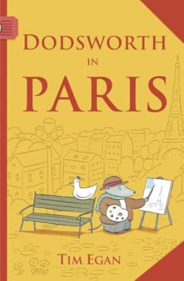 Dodsworth in Paris - Paperback NEW Tim Egan 2010-05-03
