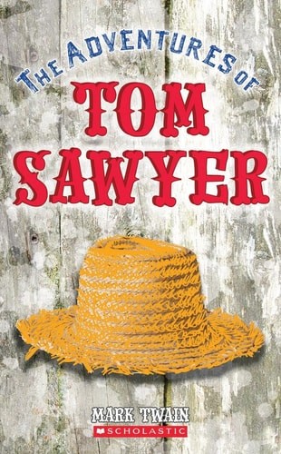 The Adventures of Tom Sawyer (Scholastic Classics) by Twain, Mark, Acceptable Bo