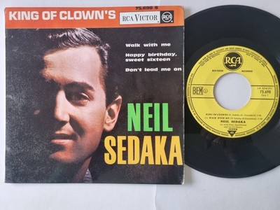 Neil Sedaka - King Of Clown's/ Clowns/ Happy Birthday Sweet Sixteen 7'' Vinyl Fr