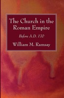 William M. Ramsay | The Church In The Roman Empire | Taschenbuch | Englisch