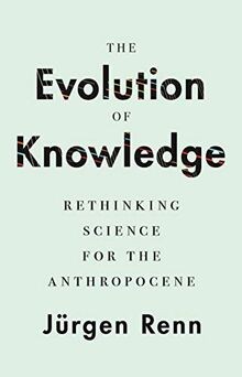 The Evolution of Knowledge: Rethinking Science for the A... | Buch | Zustand gut