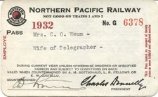 1932 Northern Pacific Railway Employee Pass Mrs. Weum Wife of Telegraph Operator
