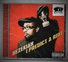 HEZEKIAH - I PREDICT A RIOT -  Rawkus 2007 - CD NUOVO