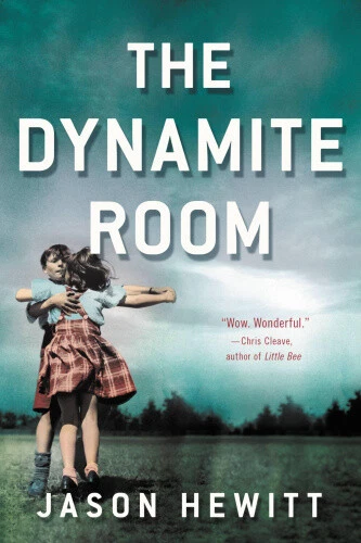 The Dynamite Room by Hewitt, Jason