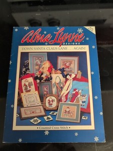 Alma Lynne Designs Down Santa Claus Lane Again Cross Stitch