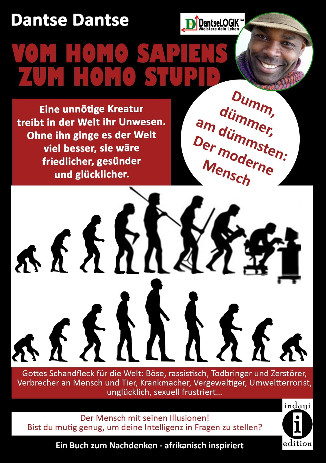Thumbnail - Vom Homosapiens Zum Homostupid - Dumm, Dümmer, Am Dümmsten - Der