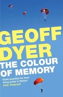 The Colour Of Memory | Geoff Dyer | Taschenbuch | Canongate Books | Englisch