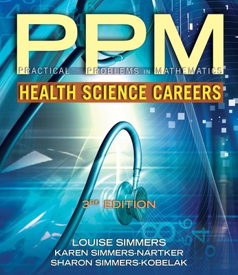 Practical Problems in Math for Health Science Careers (Practical Problems In...