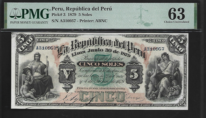 Peru 5 Soles 1879 PMG 63 UNC P#3PMG Population 4/4 Republica del Peru
