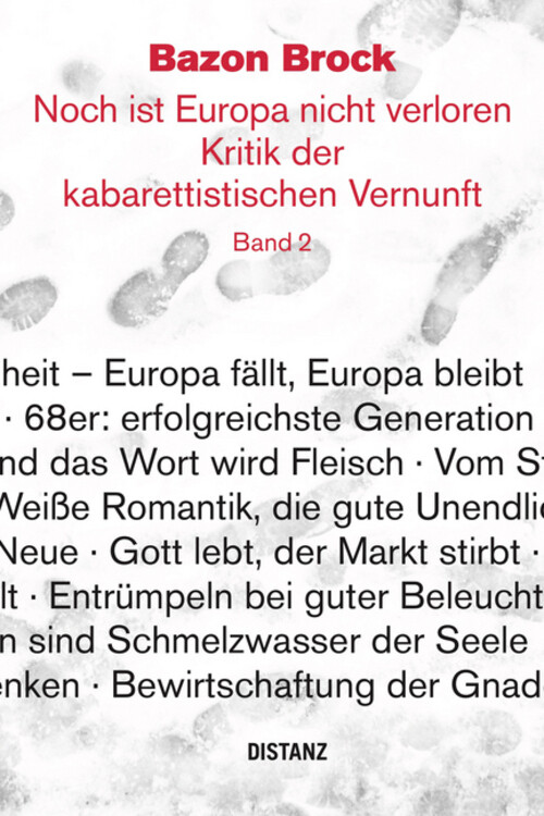 Thumbnail - Noch Ist Europa Nicht Verloren. Kritik Der Kabarettistischen Vernunft.