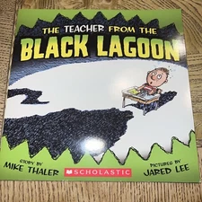 The Teacher from the Black Lagoon - paperback, 0545065224, Mike Thaler