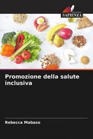 Rebecca Mabaso | Promozione Della Salute Inclusiva | Taschenbuch | Italienisch