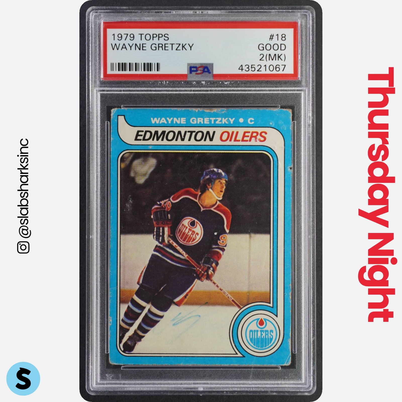 1979 TOPPS #18 WAYNE GRETZKY RC ROOKIE PSA 2 (MK)