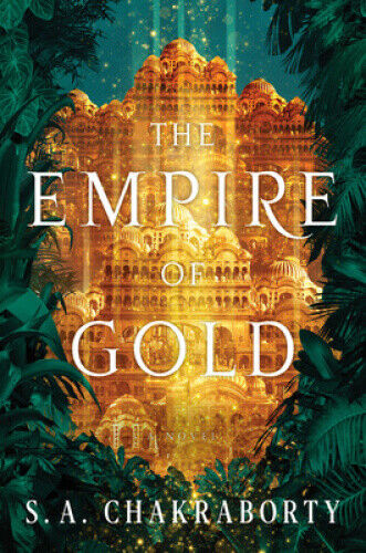 Thumbnail - The Empire Of Gold (daevabad Trilogy) By Chakraborty, S. A.