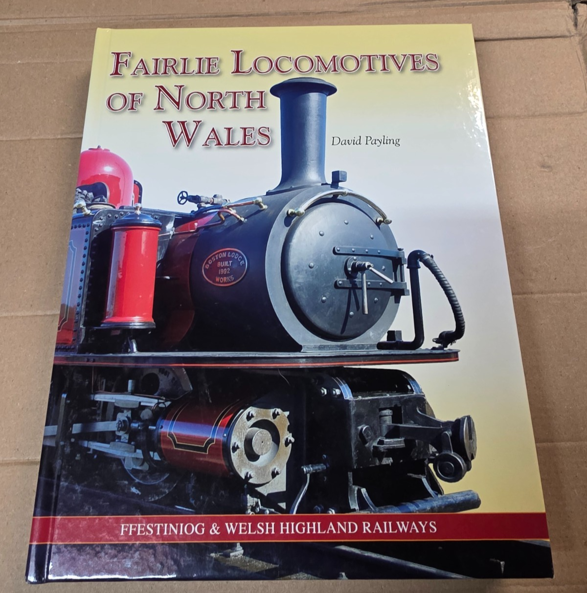 Fairlie Locomotives of North Wales by David Payling - Hardback Railway Book