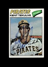 Kent Tekulve 1977 Topps Pirates authentic autographed card
