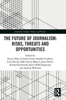 Stuart Allan (U. A.) | The Future Of Journalism | Buch | Englisch (2018)