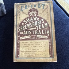 Cricket - Shaw and Shrewsbury’s team in Australia 1884-5 (reprint, 1985) Ashes