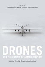 Kristen Wall Drones and the Future of Armed Conflict (Hardback) (UK IMPORT)