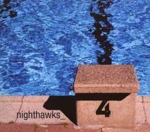 Nighthawks 4 (Standard) von Nighthawks | CD | Zustand sehr gut