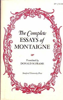 B000EHUFCM The Complete Essays of Montaigne | eBay