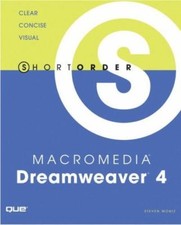 Short Order Macromedia Dreamweaver 4 by Moniz, Steven, Good Book